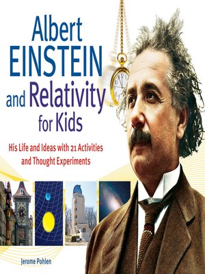 cover image of Albert Einstein and Relativity for Kids